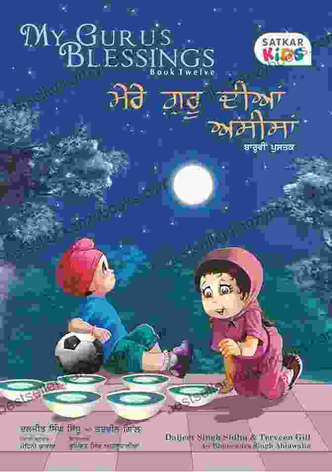 Bilingual English And Punjabi Satkar Kids 12 Book Cover My Guru S Blessings Twelve: Bilingual English And Punjabi (Satkar Kids 12)