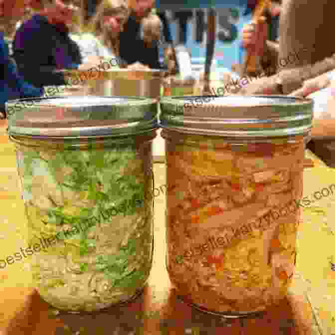 Homemade Sauerkraut And Kimchi Canning And Preserving: Canning And Preserving Guide Cookbook Best Recipes Jams Jellies Pickles Learn How To Preserve Quick And Easy Tips