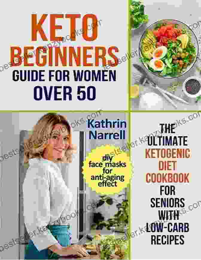 Ketogenic Diet KETO DIET COOKBOOK FOR WOMEN OVER 50: Keto Diet To Increase Energy Maximize Weight Loss Lose Up To 20lbs In 3 Weeks With 200+ Quick Simple Keto Recipes Easy To Follow 28 Day Meal Plan