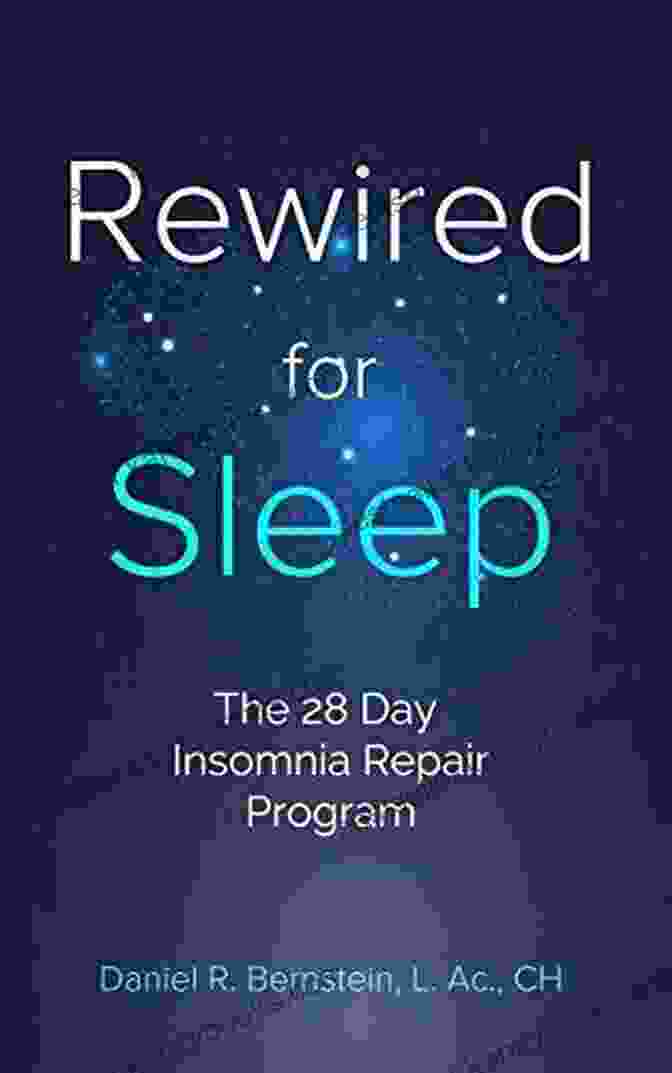 Rewired For Sleep: The 28 Day Insomnia Repair Program