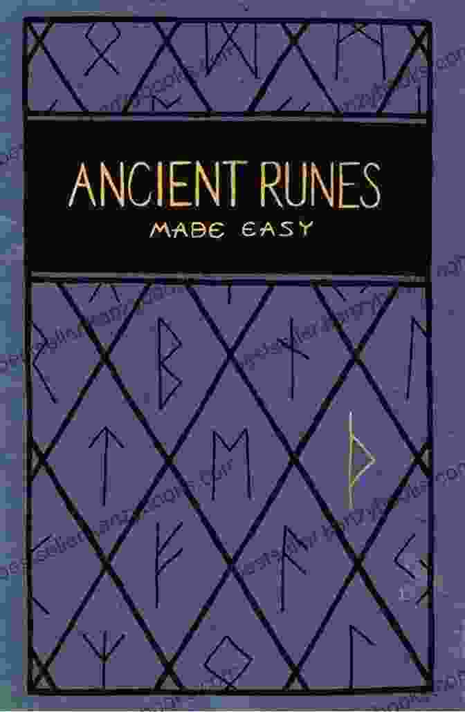 The Path Of The Runes Book Cover Featuring A Stunning Illustration Of Runes And Ancient Symbols The Path Of The Runes: An Introductory Guide To Runes