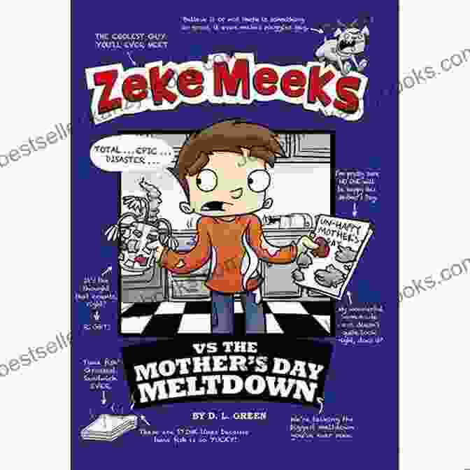 Zeke Meeks Vs. The Mother's Day Meltdown Book Cover Zeke Meeks Vs The Mother S Day Meltdown