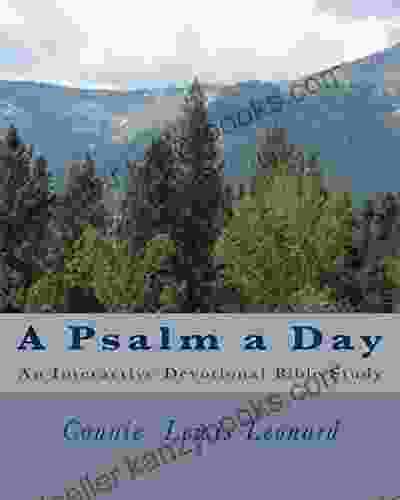 A Psalm A Day: An Interactive Devotional Bible Study