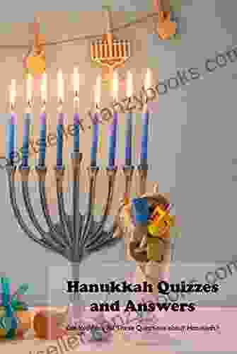 Hanukkah Quizzes And Answers: Can You Pass All These Questions About Hanukkah?