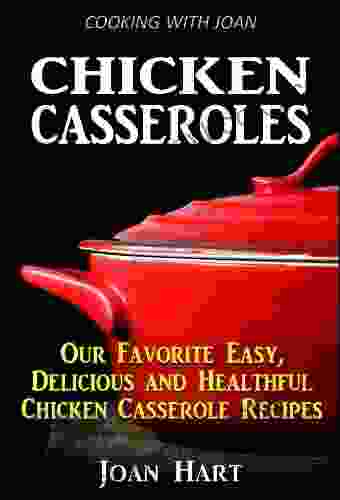 Chicken Casseroles (Cooking With Joan 1)