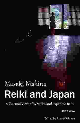 Reiki And Japan: A Cultural View Of Western And Japanese Reiki