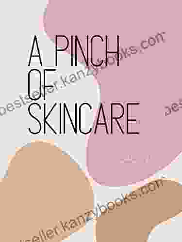 A Pinch Of Skincare: From The Skincare Wizard