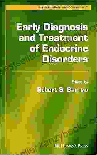 Early Diagnosis And Treatment Of Endocrine Disorders (Contemporary Endocrinology)