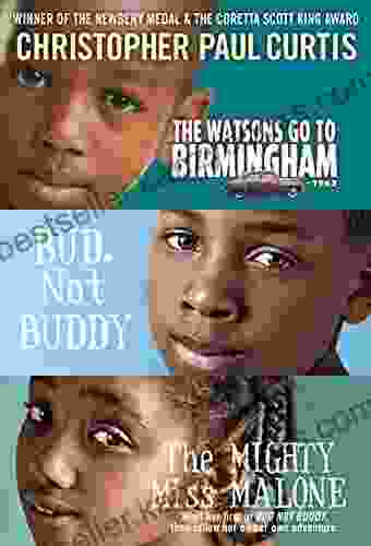 Christopher Paul Curtis 3 Eomni: The Watsons Go To Birmingham 1963 Bud Not Buddy The Mighty Miss Malone