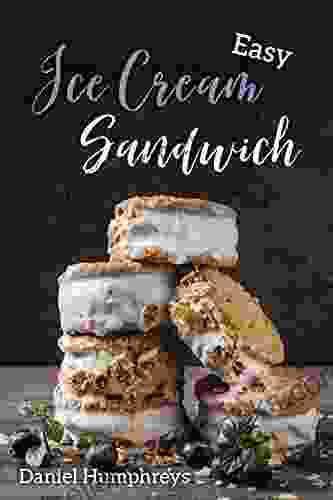 Easy Ice Cream Sandwiches: The Best And Creamiest Recipes To Make At Home