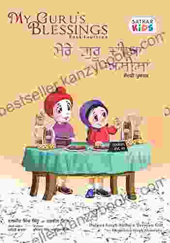 My Guru S Blessings Fourteen: Bilingual English And Punjabi (Satkar Kids 14)