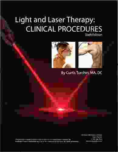 Light And Laser Therapy: Clinical Procedures 6th Edition