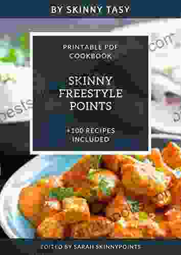 Skinny Freestyle Points: +100 Recipes Included