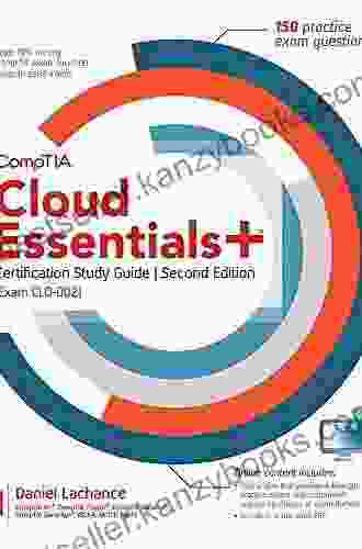 CompTIA Cloud Essentials+ Certification Study Guide Second Edition (Exam CLO 002)