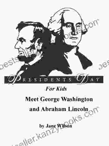 Meet George Washington And Abraham Lincoln With Patriotic Activities For Kids