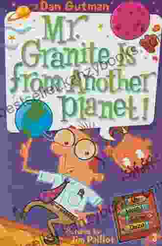 My Weird School Daze #3: Mr Granite Is from Another Planet