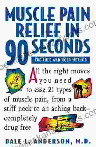 Muscle Pain Relief In 90 Seconds: The Fold And Hold Method