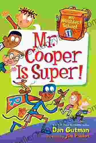 My Weirdest School #1: Mr Cooper Is Super