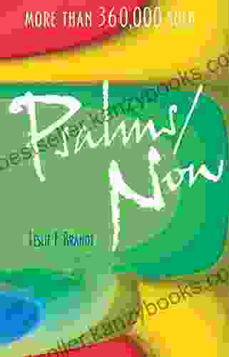 Psalms Now 3rd Edition: Third Version