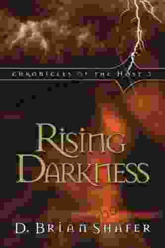 Rising Darkness: Chronicles Of The Host 3