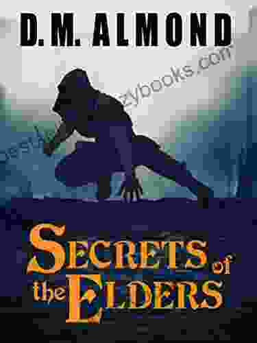 Secrets Of The Elders (Chronicles Of Acadia 1)