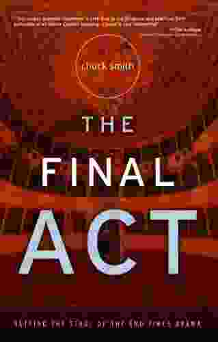 The Final Act Chuck Smith