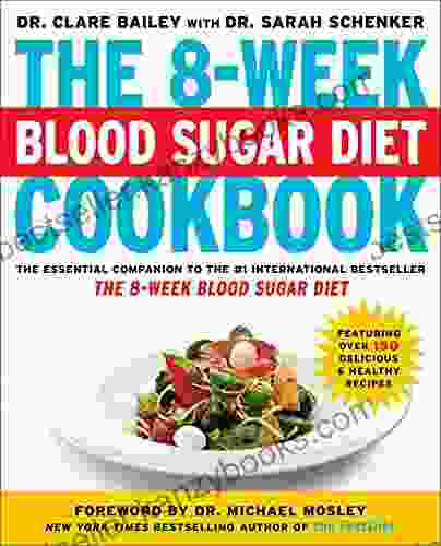 The 8 Week Blood Sugar Diet Cookbook