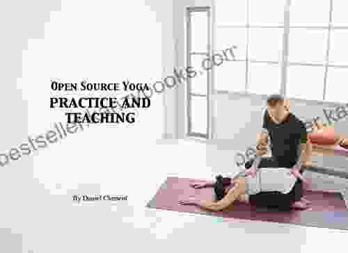 Open Source Yoga: Practice And Teaching