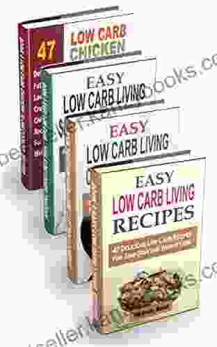 Easy Low Carb Living Cookbook Box Set: 190 Low Carb Recipes: Low Carb Living Recipes Cast Iron Skillet Recipes Slow Cooker Recipes And Crockpot Chicken Recipes