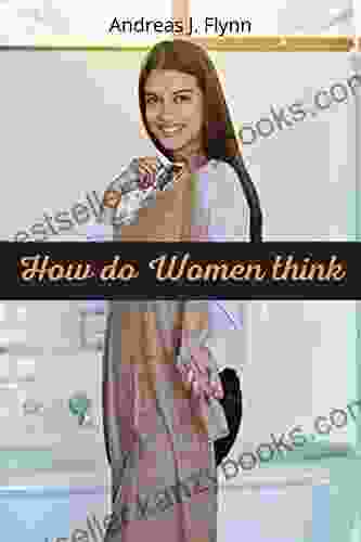 How Do Women Think (Learning To Live 13)