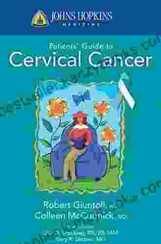 Johns Hopkins Patients Guide To Cervical Cancer