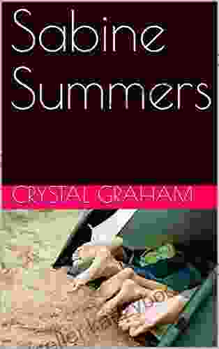 Sabine Summers Crystal Graham