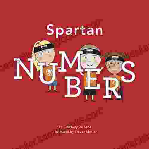 Spartan Numbers Courtney De Sena