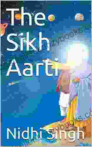 The Sikh Aarti Daljit Singh Jawa