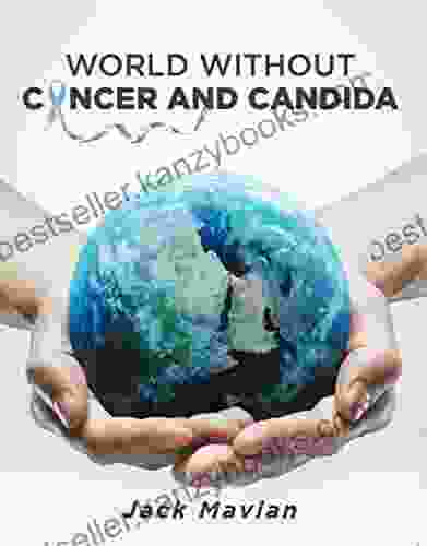 World Without Cancer And Candida